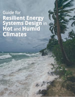 Guide for Resilient Energy Systems Design in Hot and Humid Climates